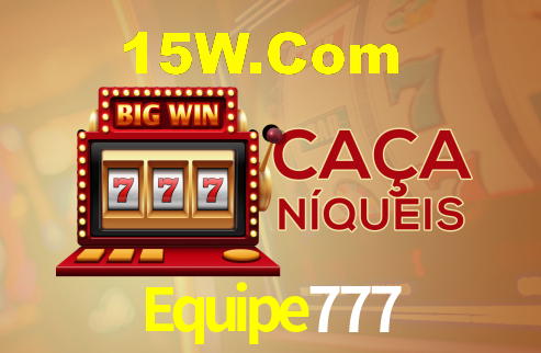 Equipe777,Equipe777.Com